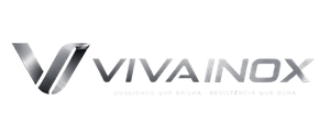 VIVAINOX - Qualidade que brilha, resistência que dura